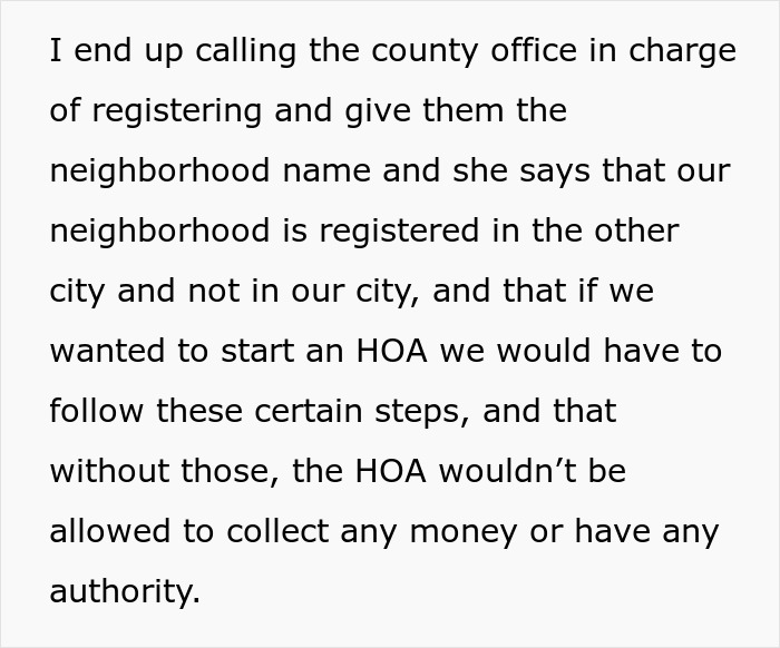 Text excerpt about man discovering HOA registration issues and legal steps to challenge HOA president&rsquo;s authority and stalkerish behavior.