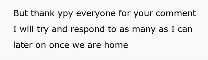 Text message expressing gratitude for comments and intention to respond after arriving home, related to a lady's power trip incident.