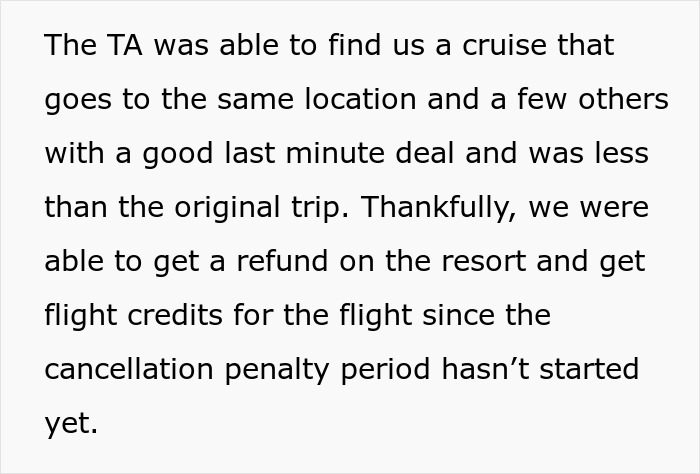 Text about a travel agent finding a last minute cruise deal and getting refunds and flight credits after cancellation.