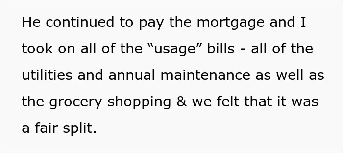 Text excerpt discussing paying mortgage and bills while mentioning a fair split in GF won&rsquo;t finance BF&rsquo;s $100k reno.