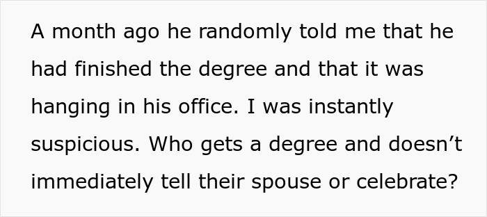 Text about man lying about getting a master&rsquo;s degree and wife uncovering the truth through suspicion and investigation.