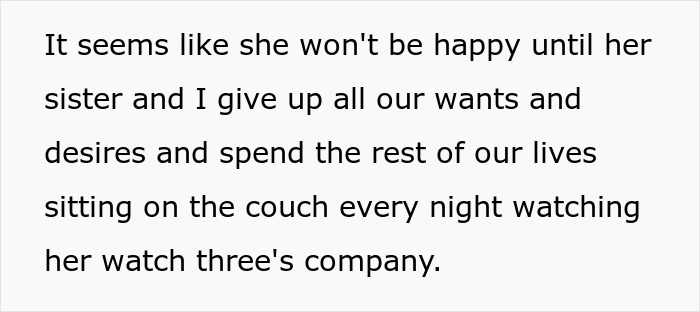 Text expressing frustration of a caretaker after sacrificing career, feeling guilt-tripped by sister repeatedly.