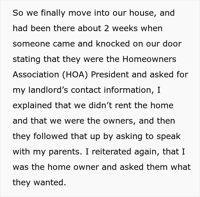 Text describing a man confronting a stalkerish HOA president after moving into his new house.