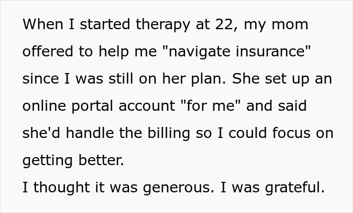 Text about a woman discovering her mom spying on therapy sessions, causing trust issues with her mom.