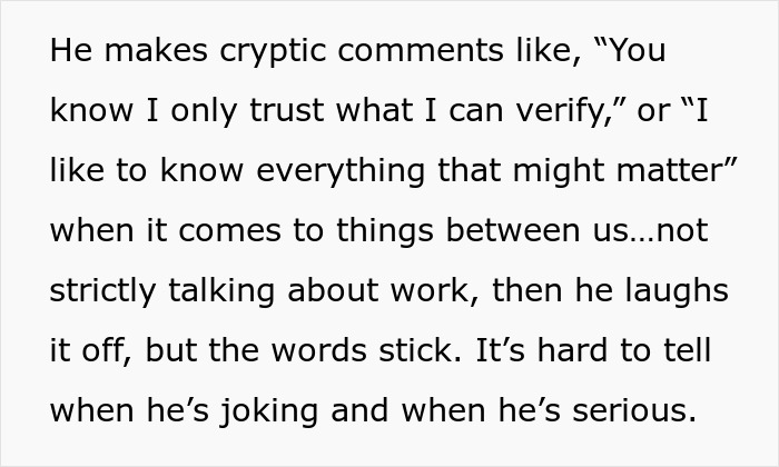 Text excerpt about a fiance detective treating a suspicious partner with cryptic, unverifiable comments.