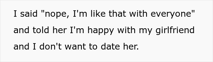 Text snippet showing a guy explaining he is happy with his girlfriend and does not want to date a friend.