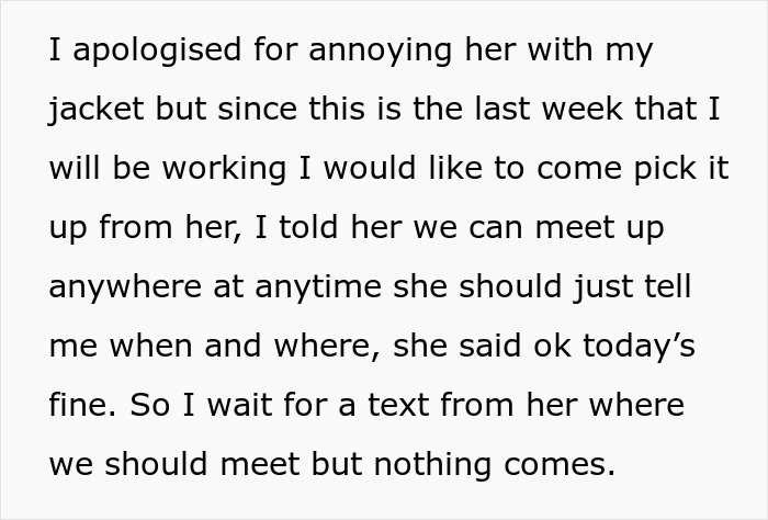 Text describing a coworker refusing to return an expensive jacket despite attempts to arrange pickup.