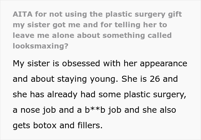 Text excerpt discussing a looks-obsessed sister who gave a plastic surgery gift card and her refusal to use it.