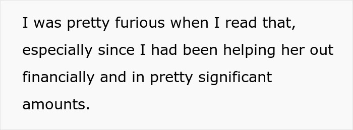 Text on a white background about being furious after helping with medical bills, relating to half-sis lies and shock.