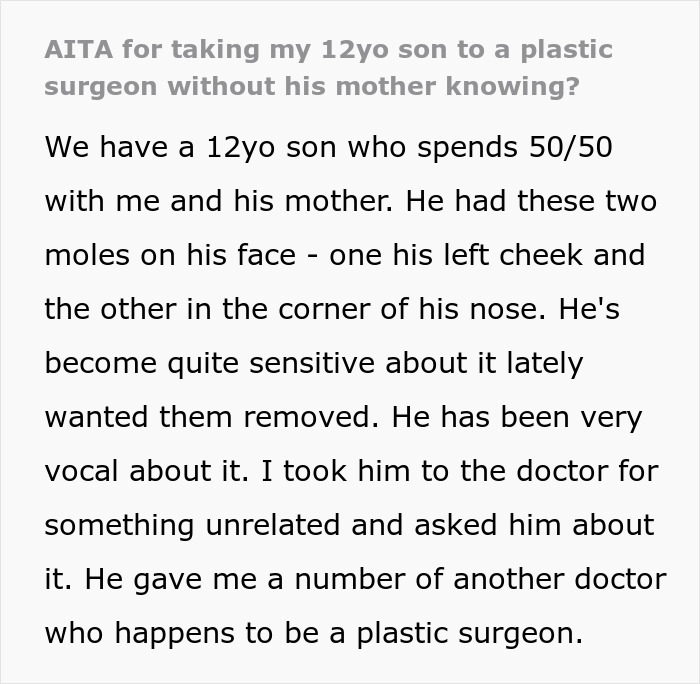 Text excerpt discussing a 12-year-old boy&rsquo;s mole removal approved by dad, described as cosmetic surgery without mom&rsquo;s consent.