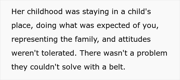 Text excerpt discussing a childhood spent fulfilling family expectations, highlighting strict discipline and lack of tolerance.