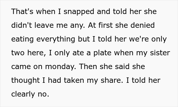 Text excerpt from a man snapping at his girlfriend after she eats all the leftovers, mentioning weight gain and conflict.