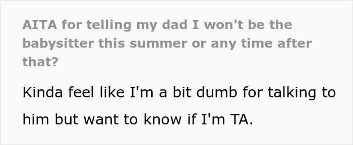 Screenshot of a forum post about a teen refusing to babysit step-siblings and the dad&rsquo;s upset reaction.