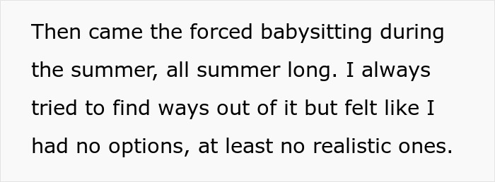 Text excerpt about forced babysitting during summer, relating to teen telling dad she won&rsquo;t babysit step-siblings again.