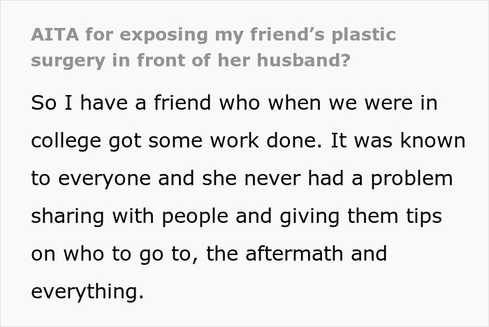 Text excerpt about exposing a friend’s plastic surgery to her husband causing friendship issues. Text excerpt about exposing a friend’s plastic surgery to her husband causing friendship issues.