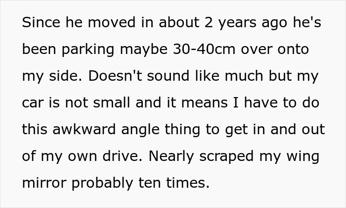 Text describing a male Karen refusing to park his car properly, causing neighbor frustration and a revenge warning.