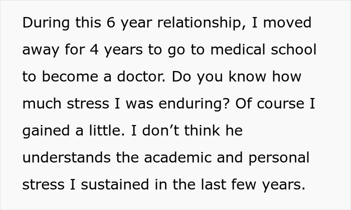 Text excerpt discussing stress and weight gain during a six-year relationship, medical school, and personal challenges. Text excerpt discussing stress and weight gain during a six-year relationship, medical school, and personal challenges.