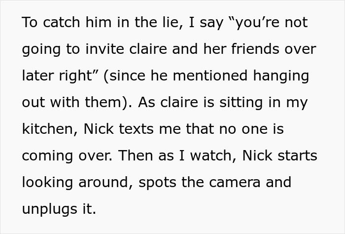 Text describing a boyfriend cheating on a woman during vacation, catching him unplugging the camera to hide the truth.