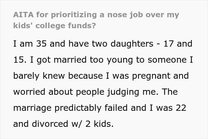Text from a personal story about prioritizing a nose job over kids&rsquo; college funds and family struggles.