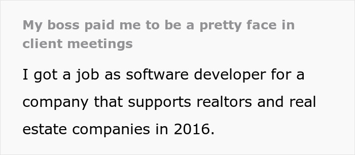 Alt text: Female software developer's boss invites her to client meetings to be a pretty face, causing shock and disbelief. Alt text: Female software developer's boss invites her to client meetings to be a pretty face, causing shock and disbelief.