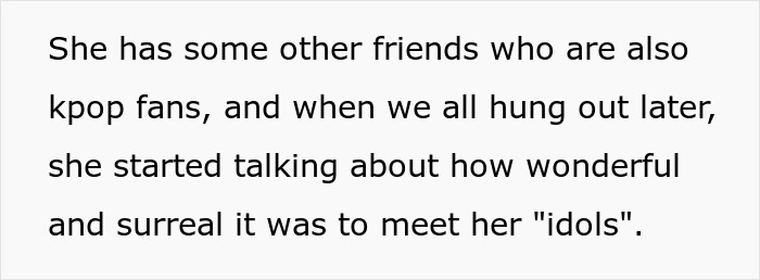 Text excerpt about a girl talking with friends who are K-pop fans and sharing her excitement about meeting her idols.