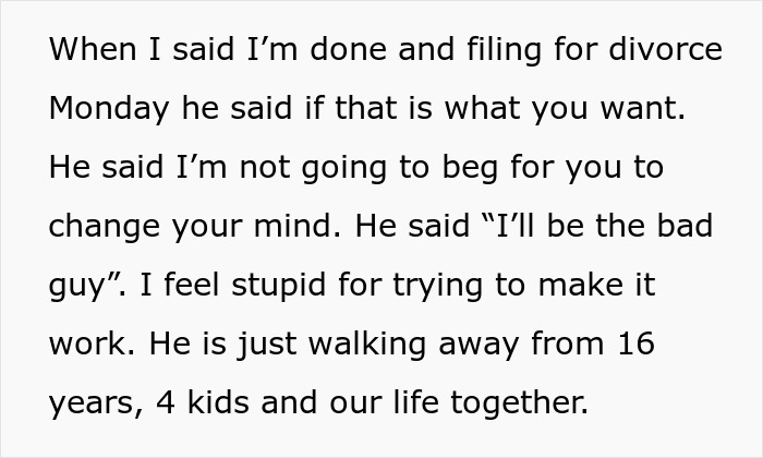 Text excerpt about a man not opposing divorce, feeling lost after 16 years and 4 kids, while working things out with wife.