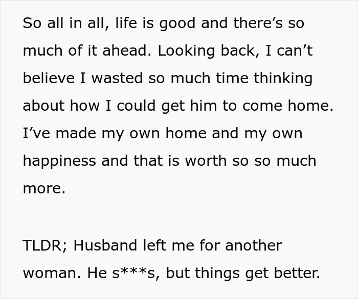 Text excerpt about woman sharing inspiring 5 year update after leaving cheating husband, focusing on personal happiness. Text excerpt about woman sharing inspiring 5 year update after leaving cheating husband, focusing on personal happiness.
