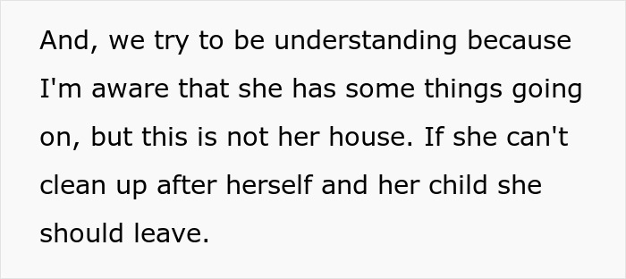 Text excerpt showing a woman saying her sister should leave if she can't clean up after herself and her child.