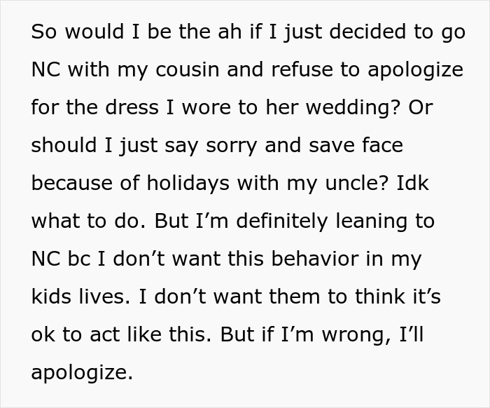 Text message about considering going no contact with cousin over bride mad cousin dress wedding conflict and whether to apologize.