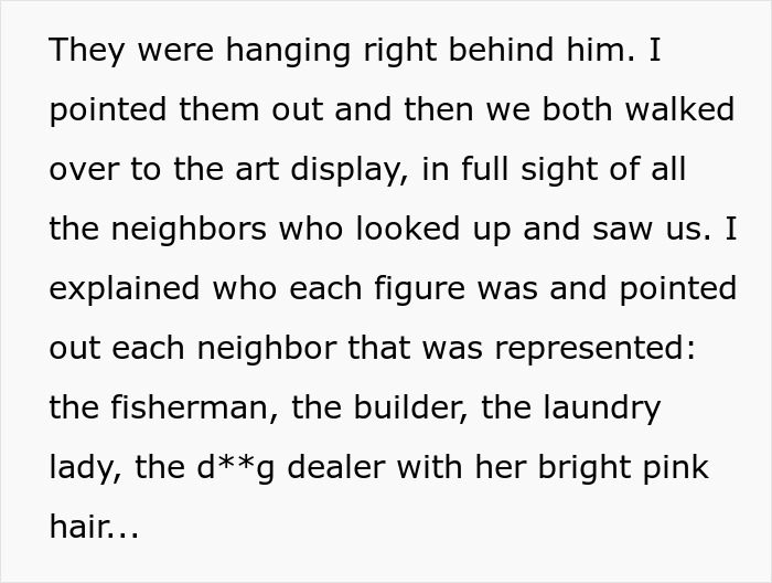 Woman&rsquo;s unexpectedly savage revenge on petty neighbor causing panic in neighbor community with bold art display.