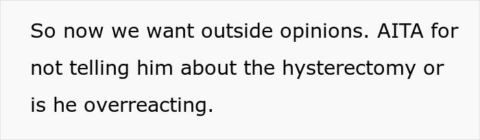 Text post asking if someone is wrong for not telling fianc&eacute; about her hysterectomy, seeking opinions on childfree couple conflict.