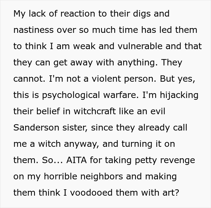 Woman&rsquo;s savage revenge on petty neighbor through psychological warfare and clever voodoo-inspired tactics.