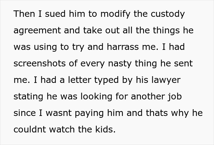 Text describing a woman dealing with a toxic ex and his constant threats by suing and gathering evidence.
