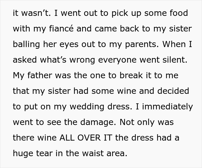 Tipsy lady plays dress up with sister&rsquo;s fancy bridal gown, causing damage and leading to advice on buying a cheaper dress.