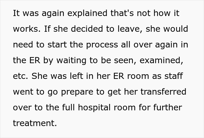 ER staff explain process to Karen patient who tries to impose rules and is left waiting in ER room for transfer.