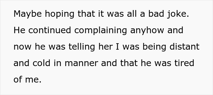 Text excerpt showing a woman feeling distant and cold as her husband complains despite being supportive and kind. Text excerpt showing a woman feeling distant and cold as her husband complains despite being supportive and kind.