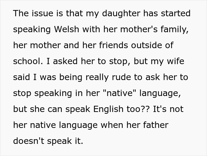 Text showing a dad expressing frustration over his daughter speaking her mom&rsquo;s native language, calling it pointless and banning it.