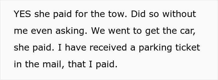Man upset after girlfriend secretly went clubbing and lost his car, handling towing and parking tickets without his consent.