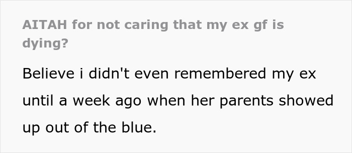 Screenshot of a forum post where a man explains why he refuses to visit his terminally ill ex-girlfriend who cheated on him.