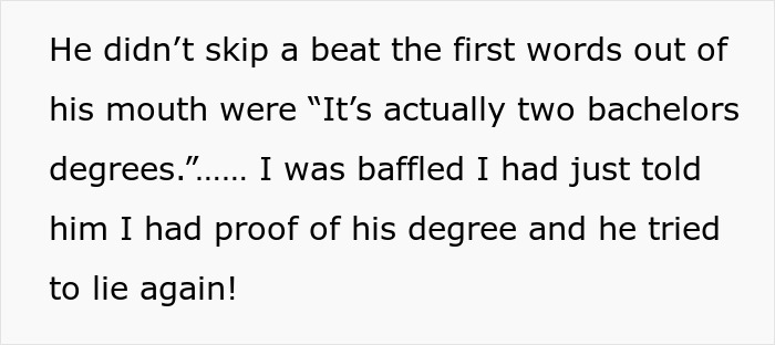 Man lying about getting a master&rsquo;s degree while his wife investigates and uncovers the truth behind his claims.