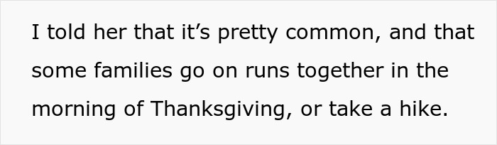 Text on a white background stating that some families run or hike together on Thanksgiving morning, emphasizing avid walking.