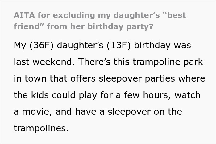 Text excerpt about a 13-year-old refusing to invite one girl to her birthday party, sparking controversy.