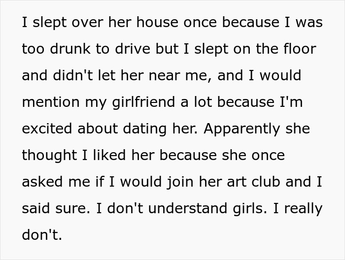 Text post about a guy confused by friend's actions, revealing feelings and misunderstandings in relationships.