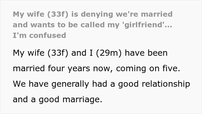 Husband bewildered at wife denying their marriage, confused by her wanting to be called his girlfriend instead.