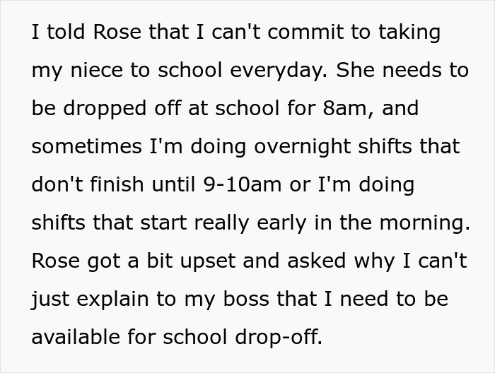 Text explaining a woman refusing to take her niece to school due to work shifts causing family conflict and stress.
