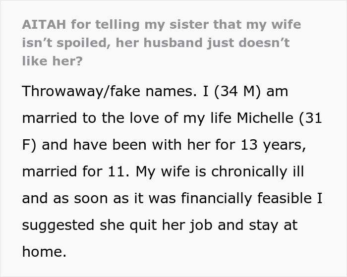 Man&rsquo;s affection for sick wife annoys sister who doubts husband&rsquo;s feelings in family dispute text excerpt.
