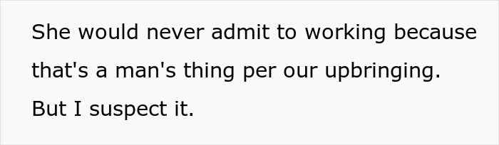 Text excerpt about traditional wife views on men working, highlighting gender roles and family expectations.