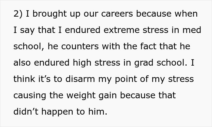 Text excerpt discussing stress in med and grad school and its relation to weight gain in a personal relationship context. Text excerpt discussing stress in med and grad school and its relation to weight gain in a personal relationship context.
