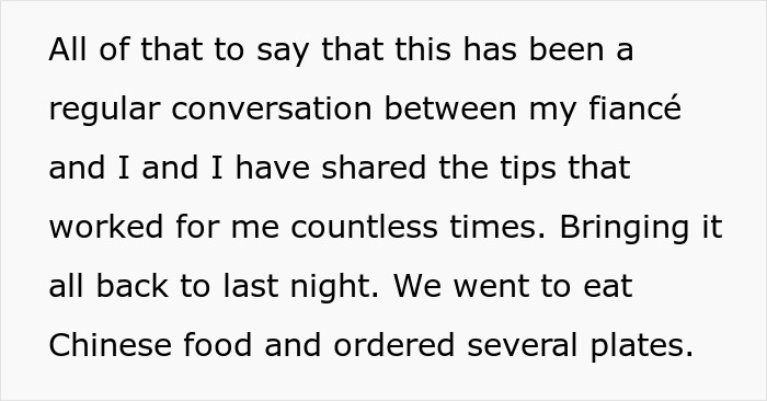 Text excerpt discussing a conversation with fiancé about food preferences including Chinese food and relationship challenges. Text excerpt discussing a conversation with fiancé about food preferences including Chinese food and relationship challenges.