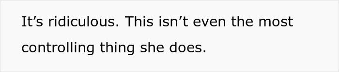 Text on white background stating it is ridiculous and not the most controlling thing the mom does in kids birthday conflicts. Text on white background stating it is ridiculous and not the most controlling thing the mom does in kids birthday conflicts.
